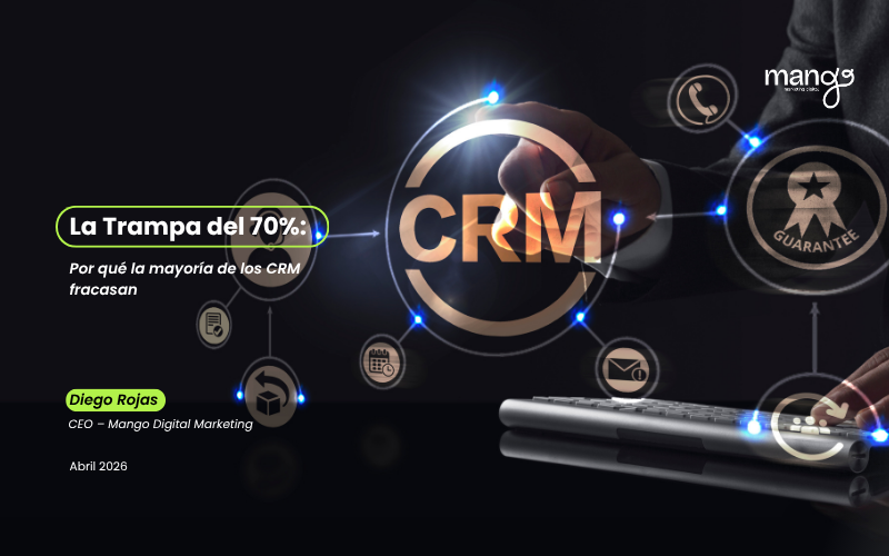 La Trampa del 70% Por qué fracasan los CRM y cómo evitarlo