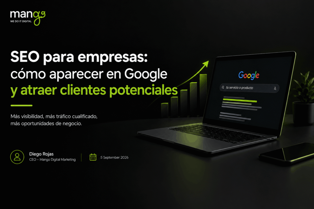 SEO para empresas cómo aparecer en Google y atraer clientes potenciales
